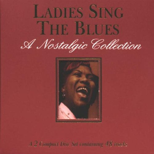 Ladies Sing The Blues A Nosta [Audio CD] Various