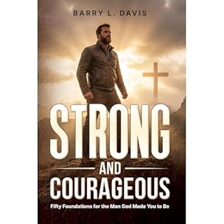 Strong and Courageous Audiobook By Barry L. Davis cover art