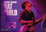 THAT WORLD IS YOURS 2022.7.5 at SHIBUYA Spotify O-EAST 