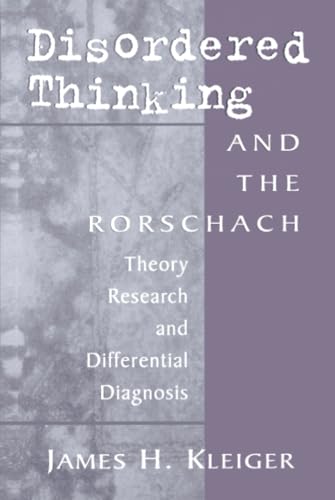 Disordered Thinking and the Rorschach