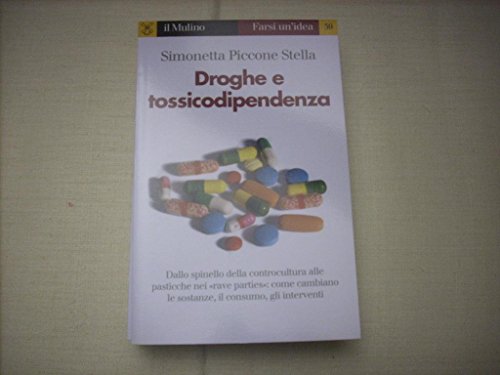 Droghe e tossicodipendenz