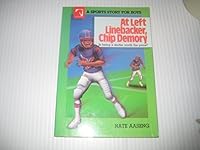 At Left Linebacker Chip Demory (Sports Story for Boys) 1555139213 Book Cover
