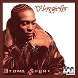 Brown Sugar (Deluxe Edition) [Explicit]
