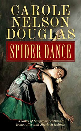Spider Dance: A Novel of Suspense Featuring Ire... 0765345951 Book Cover