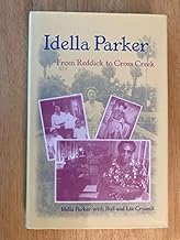 Idella Parker: From Reddick to Cross Creek
