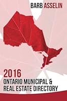 2016 Ontario Municipal & Real Estate Directory 1534968733 Book Cover