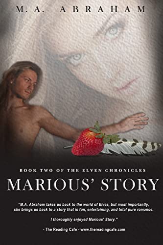 Marious' Story: Book Two of the Elven Chronicles (Elven Chronicles Series)
