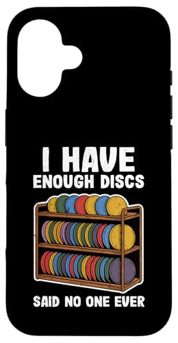Funny Disc Gof Men I Have Enough Discs�B �X�}�z�P�[�X iPhone 16 �p