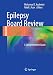 Epilepsy Board Review: A Comprehensive Guide