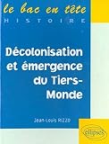 Décolonisation et émergence du tiers-monde