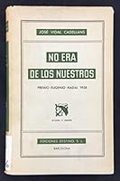 No era de los nuestros B001EQ28UY Book Cover