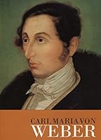 Carl Maria von Weber 3370003112 Book Cover