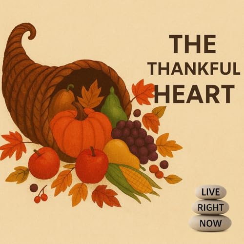 The Thankful Heart