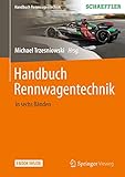  Handbuch Rennwagentechnik: Mit E-Book (Handbuch Rennwagentechnik, 1-6)