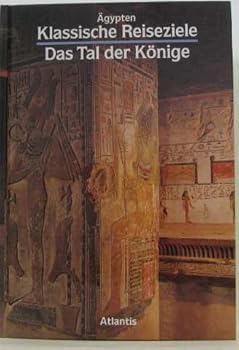 Hardcover Ägypten. Das Tal der Könige [German] Book