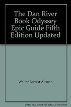 The Dan River Book Odyssey Epic Guide Fifth Edition Updated