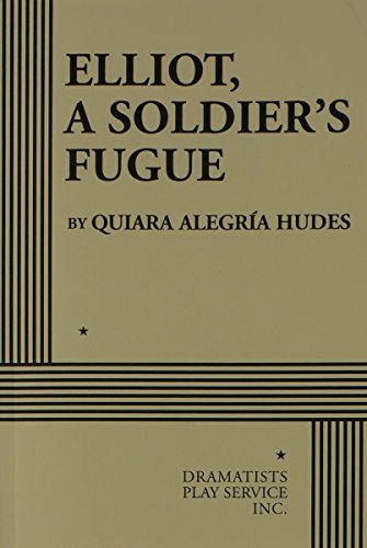 Elliot, A Soldier's Fugue
