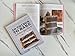 50 Things to Bake Before You Die: The World's Best Cakes, Pies, Brownies, Cookies, and More from Your Favorite Bakers, Including Christina Tosi, Joanne Chang, and Dominique Ansel