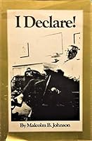 I declare!: A collection of editorial commentaries 0961304006 Book Cover