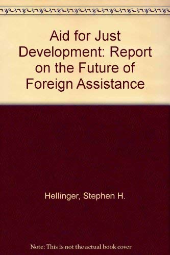 Aid for Just Development: Report on the Future ... 1555871224 Book Cover