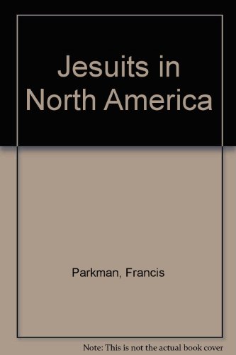 Jesuits in North America 0879280166 Book Cover