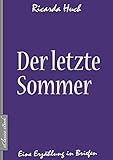 ricarda huch straße  Ricarda Huch: Der letzte Sommer