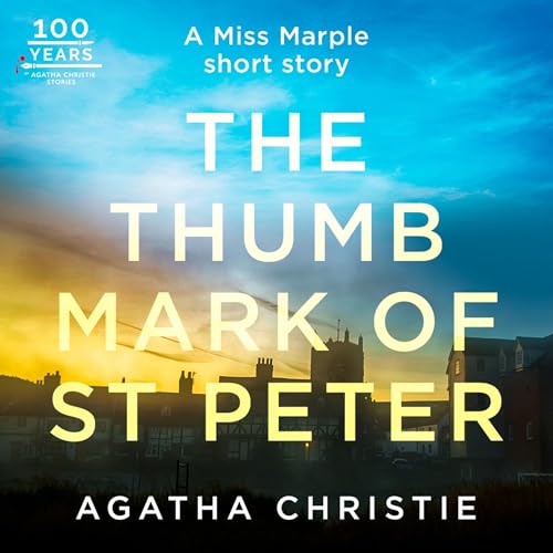 The Thumb Mark of St Peter Audiolibro Por Agatha Christie arte de portada