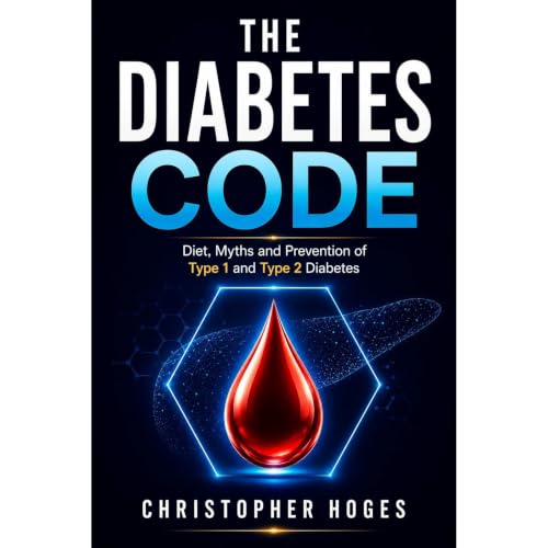 The Diabetes Code Audiobook By CHRISTOPHER HOGES cover art