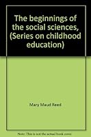 The Beginnings of the Social Sciences B0012ZB24U Book Cover