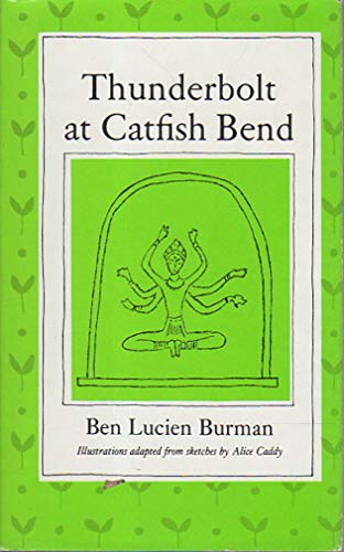 Thunderbolt at Catfish Bend 0914373005 Book Cover