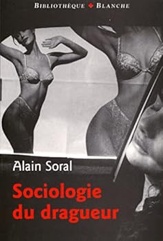 Paperback Sociologie du dragueur [French] Book