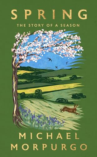 Spring: The uplifting memoir of springtime joy - an instant Sunday Times bestseller