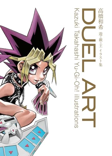 Duel Art: Kazuki Takahashi Yu-Gi-Oh! Illustrations
