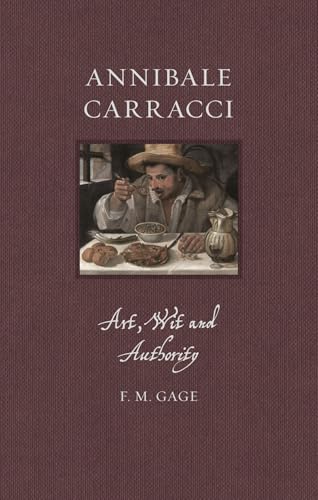 Annibale Carracci: Art, Wit and Authority (Renaissance Lives) image 2