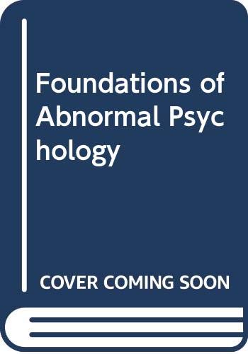 Foundations of Abnormal Psychology