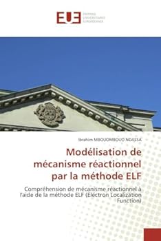Paperback Modélisation de Mécanisme Réactionnel Par La Méthode Elf [French] Book