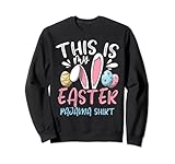 Hasenohren Ostereier - Das Ist Mein Ostern Pyjama Sweatshirt