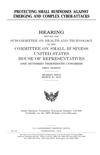 Protecting small businesses against emerging and complex cyber-attacks