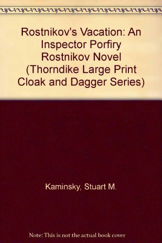 Rostnikov's Vacation: An Inspector Porfiry Rost... [Large Print] 156054340X Book Cover