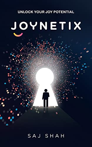 JOYNETIX: Unlock Your Joy Potential