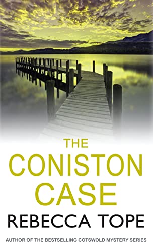 The Coniston Case: The page-turning English cozy crime series