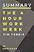 Summary: The 4-Hour Workweek by Tim Ferris