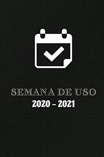 Calendario Semanal 2020 - 2021 - 140 páginas A5: Agenda que incluye: un calendario anual de septiembre a septiembre / vacaciones escolares / días ... / lista de contactos / (Spanish Edition)