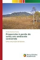 Propensao a Perda de Solos Em Ambiente Semiarido 3639834208 Book Cover