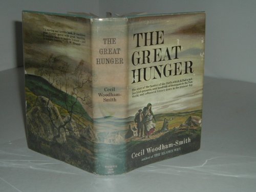 THE GREAT HUNGER By CECIL WOODHAM-SMITH 1962 Fi... B0055M674Q Book Cover