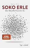 erlebnisbad frankreich  SOKO Erle: Der Mordfall Carolin G.