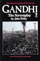 Gandhi: The Screenplay 0394624718 Book Cover