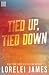 Tied Up, Tied Down (Rough Riders) (Volume 4)