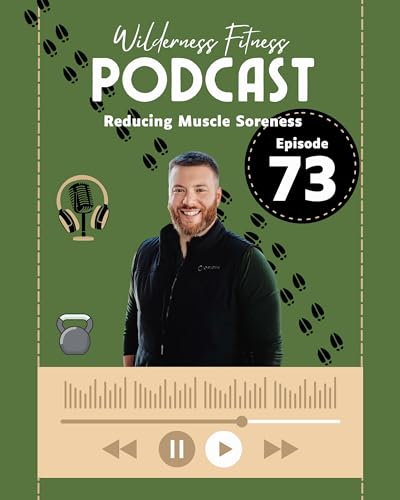 Ep 73: Reducing Muscle Soreness Podcast Por  arte de portada