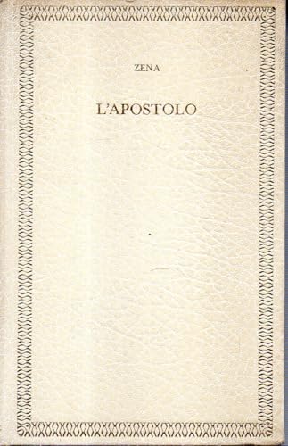 L'Apostolo Remigio Zena Vallecchi 1972